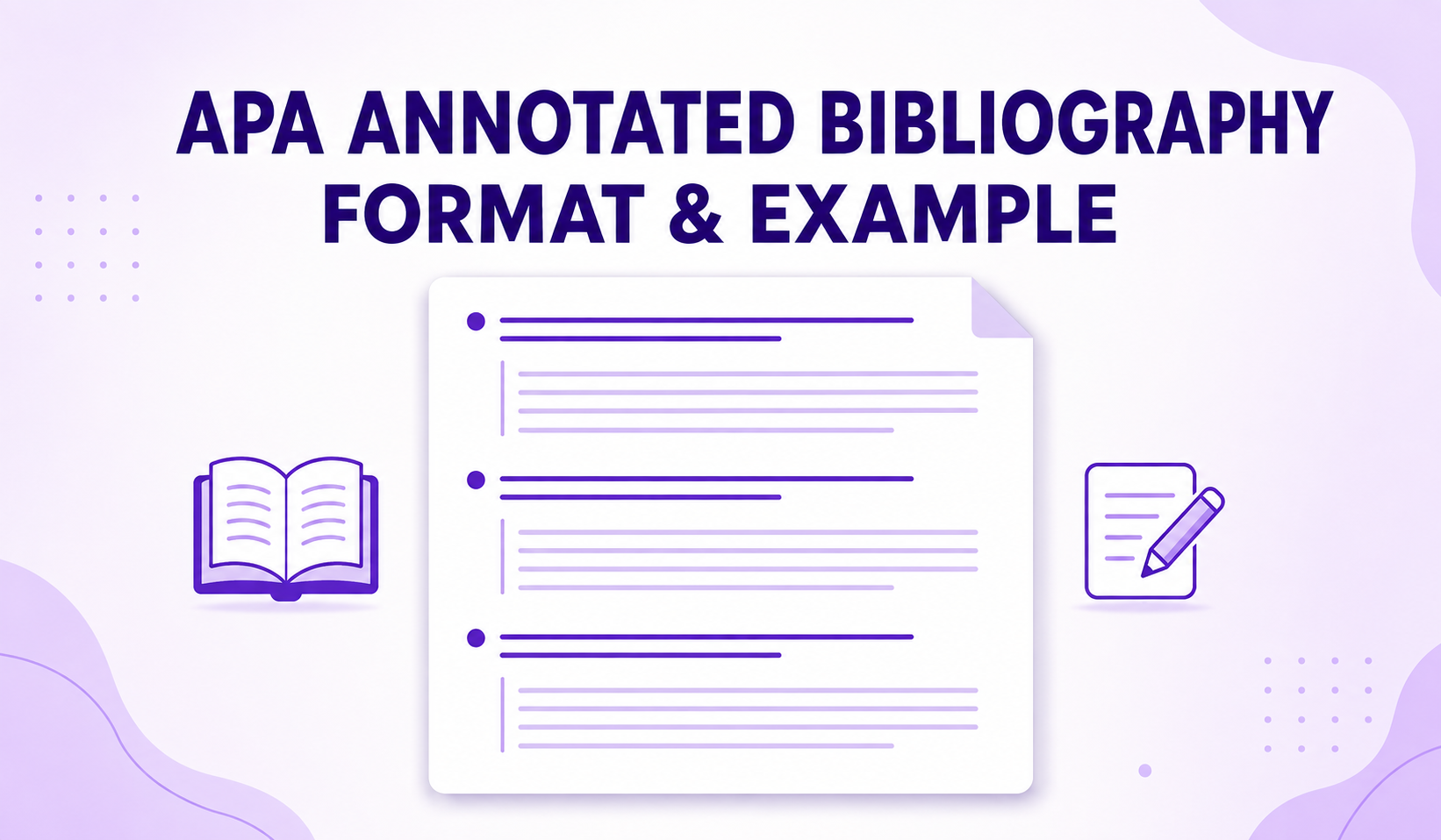 APA Annotated Bibliography: Format and Example